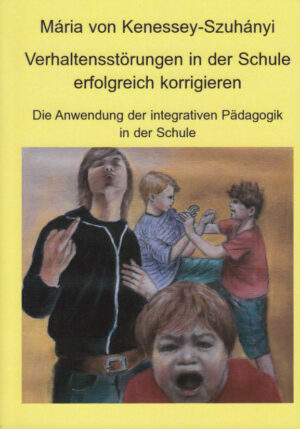 Verhaltensstörungen in der Schule erfolgreich korrigieren